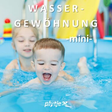 Wassergewöhnung Mini